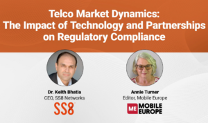 Telco Market Dynamics: An Interview with SS8 Networks CEO Dr. Keith Bhatia and Mobile Europe